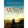 Why?: Making Sense of God's Will - Paperback