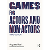 Games for Actors and Non-Actors - Paperback