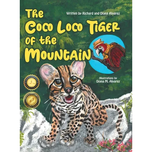 The Coco Loco Tiger of the Mountain - Hardcover