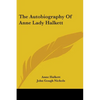 The Autobiography Of Anne Lady Halkett - Paperback