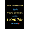This day is dedicated to you and my never-ending love for you i love you sweetheart: A Cute Valentines Day Gifts for Boyfriend, Girlfriend or Couples. - Paperback