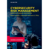 Cybersecurity Risk Management: Enhancing Leadership and Expertise - Hardcover