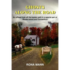 Ghosts Along the Road: An offbeat look off the beaten path in a special part of Rhode Island and Connecticut - Paperback