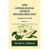 1890 Genealogical Census Reconstruction: Mississippi, Volume 1 - Paperback