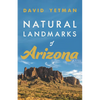 Natural Landmarks of Arizona - Paperback