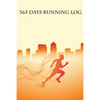 365 Days Running Log - Paperback