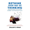 Rethink Your Way Of Thinking: Wisdom From An Invisible Father - The Shepherd'd Way - Hardcover
