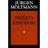 The Trinity and the Kingdom - Paperback