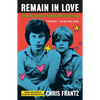 Remain in Love: Talking Heads, Tom Tom Club, Tina - Paperback