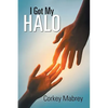 I got my Halo - Paperback