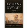 Romans and the Legacy of St Paul: Historical, Theological, and Social Perspectives - Paperback