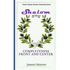 Shalom: Completeness Front and Center - Paperback