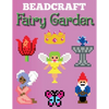 Beadcraft Fairy Garden - Paperback