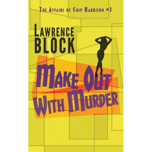 Make Out With Murder - Paperback