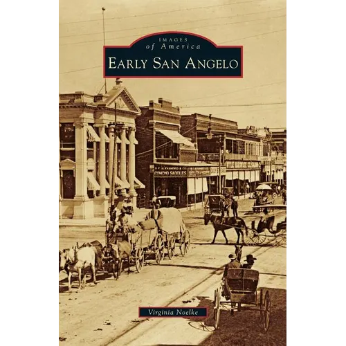Early San Angelo - Hardcover