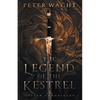 The Legend of the Kestrel: The Sylvan Chronicles, Book 1 - Paperback