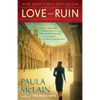 Love and Ruin - Paperback
