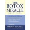 The Botox Miracle - Paperback
