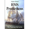 HMS Prometheus - Paperback