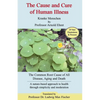 Cause and Cure of Human Illness - Paperback