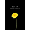 Bleak: A Story of Bullying, Rage and Survival - Paperback