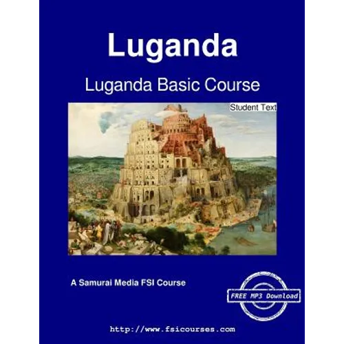 Luganda Basic Course - Student Text - Paperback