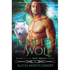 Tempted by the Wolf: A Werewolf Shifter Paranormal Romance - Paperback