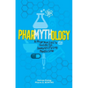 Pharmythology - Paperback