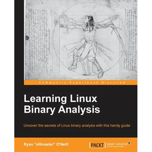 Learning Linux Binary Analysis: Learning Linux Binary Analysis - Paperback