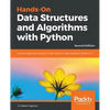 Hands-On Data Structures and Algorithms with Python_Second Edition - Paperback