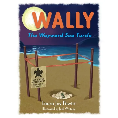 Wally, The Wayward Sea Turtle - Paperback