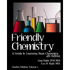 Friendly Chemistry - Teacher Edition Volume 1: A Guide to Learning Basic Chemistry - Paperback