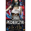 Sloth: A Deadly Seven Novel - Paperback
