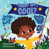 Daddy, Am I Cool? - Paperback