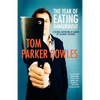 The Year of Eating Dangerously: A Global Adventure in Search of Culinary Extremes - Paperback
