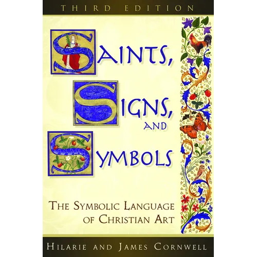 Saints, Signs, and Symbols: The Symbolic Language of Christian Art 3rd Edition - Paperback
