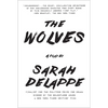 The Wolves: A Play - Paperback
