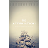 The Affirmation (Valancourt 20th Century Classics) - Paperback