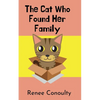 The Cat Who Found Her Family - Paperback