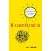 Discomfortable: What Is Shame and How Can We Break Its Hold? - Paperback
