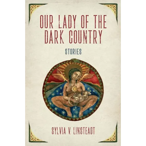 Our Lady of the Dark Country - Paperback