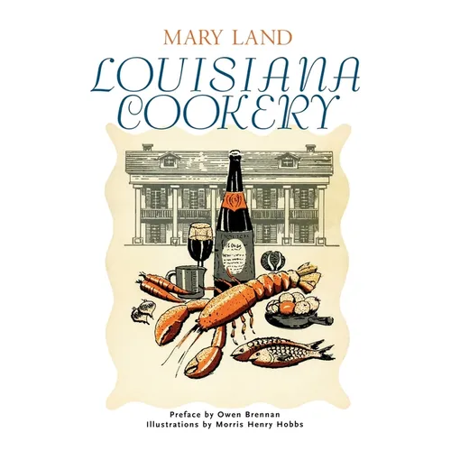 Louisiana Cookery - Paperback