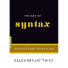 The Art of Syntax: Rhythm of Thought, Rhythm of Song - Paperback