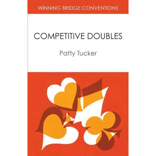 Winning Bridge Conventions: Competitive Doubles - Paperback