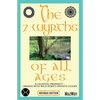 The 7 Wyrths of All Ages: A Celestial Prophecy - Awaken With Wild Spirit's Infinite Guides - Paperback