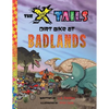 The X-tails Dirt Bike at Badlands - Paperback