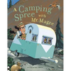 A Camping Spree with Mr. Magee: (Read Aloud Books, Series Books for Kids, Books for Early Readers) - Hardcover