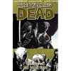 Walking Dead Volume 14: No Way Out - Paperback