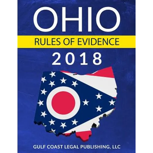 Ohio Rules of Evidence - Paperback