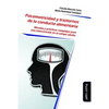 Psicomotricidad y Trastornos de la Conducta Alimentaria: Miradas y prácticas complejas para una intervención en el campo adulto - Paperback